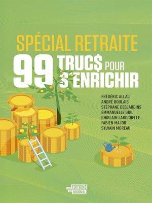 cover image of 99 trucs pour s'enrichir spécial retraite